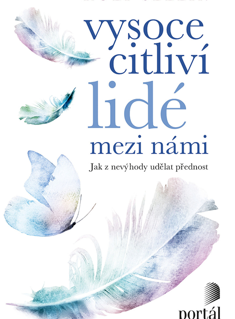 Vysoce citliví lidé mezi námi – recenze knihy